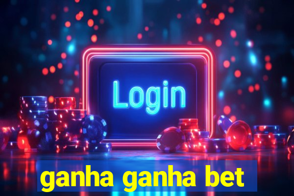 ganha ganha bet